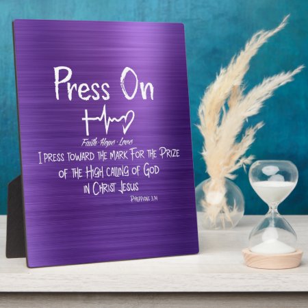 Press On Christian Bible Verse Quote Plaque