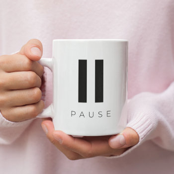 Press Pause Coffee Mug by LemonBox at Zazzle