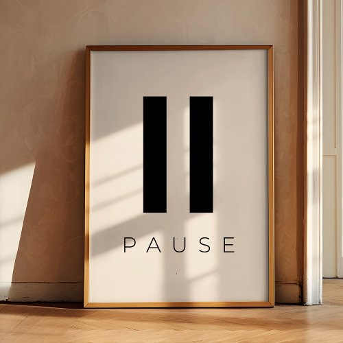 Press Pause Poster