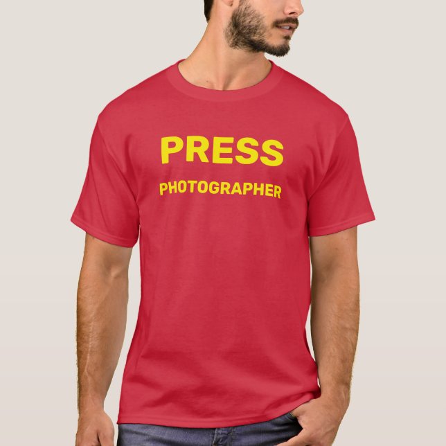 PRESS PHOTOGRAPHER T-Shirt (Front)