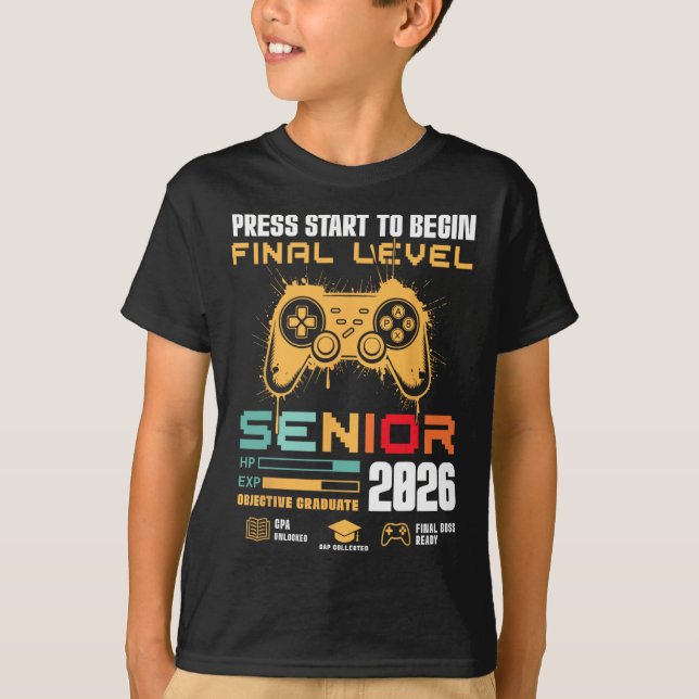 Press Start To Begin Final Level Senior 2026 Gamer T-Shirt (Front)