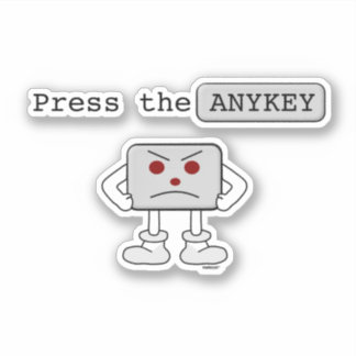 Press the ANYKEY Sticker