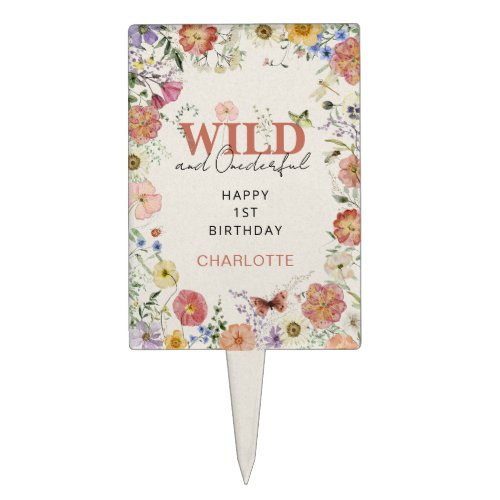 Pressed Flowers Wild  Onederful Girl 1st Birthday Cake Topper