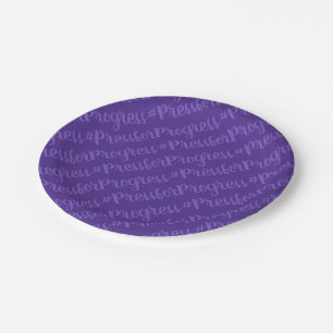 #PressforProgress HashTag International Womens Day Paper Plates