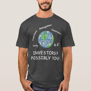 Prestige Worldwide Business Pitch T-Shirt