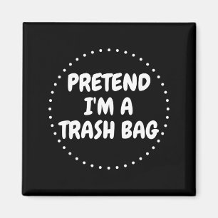 Pretend A Trash Bag Lazy Funny Halloween Costume Magnet