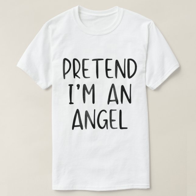 Pretend Angel Costume Halloween Lazy Easy  T-Shirt (Design Front)