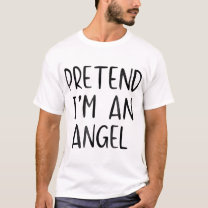 Pretend Angel Costume Halloween Lazy Easy T-Shirt