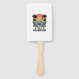 Pretend I’m A Dalmatian Vintage Dog Hand Fan
