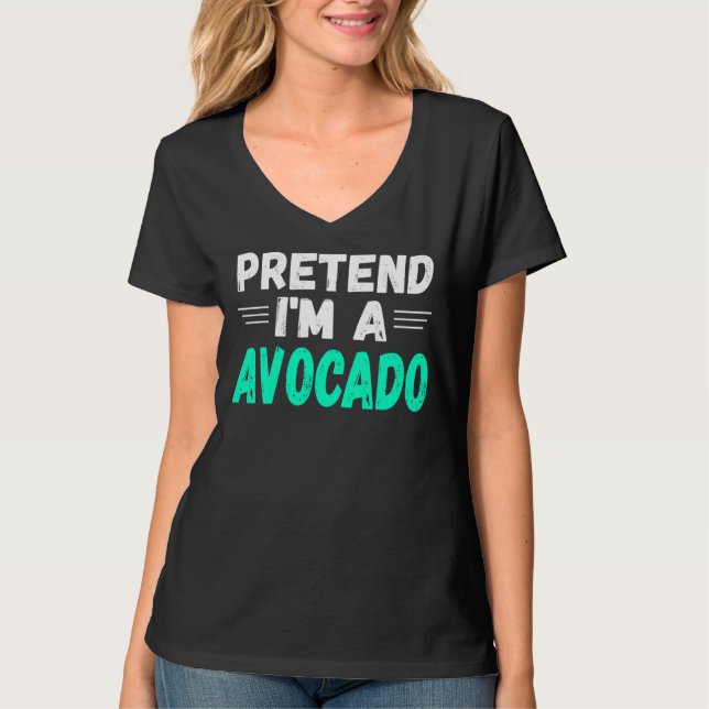 Pretend I M An Avocado Costume Party Shirt Funny H (Front)