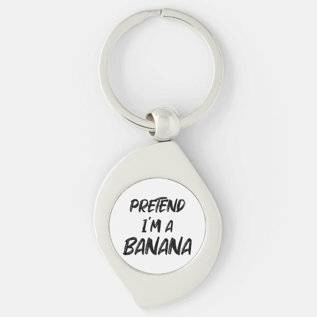 Pretend i'm a banana  keychain (Front)
