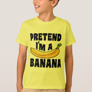 Pretend I'm A Banana lazy Halloween costume T-Shirt