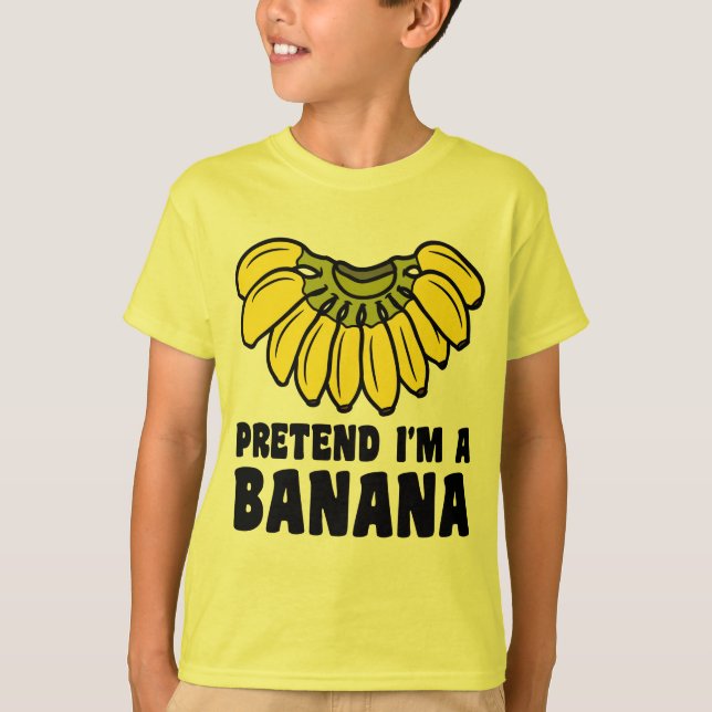 Pretend I'm A Banana lazy Halloween costume T-Shirt (Front)