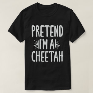 Pretend I'm A Cheetah Easy Lazy Halloween Costume T-Shirt