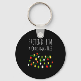 Pretend I'm A Christmas Tree Costume Keychain