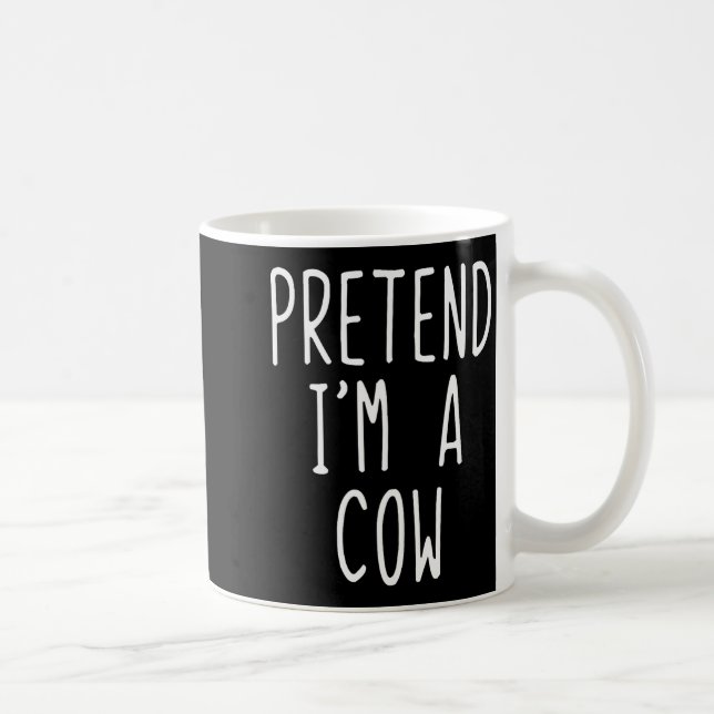 Pretend I'm A Cow Costume Halloween Funny Lazy Adu Coffee Mug (Right)