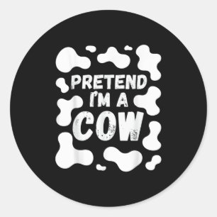 Pretend I'm A Cow Funny Halloween Classic Round Sticker