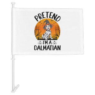 Pretend i'm a Dalmatian Dog Halloween (3) Car Flag