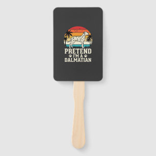 Pretend I'm A Dalmatian Retro Dog Hand Fan