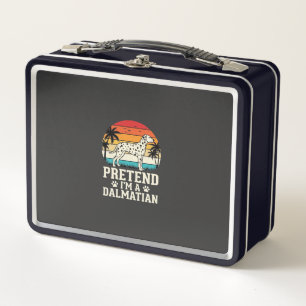 Pretend I'm A Dalmatian Retro Dog Metal Lunch Box