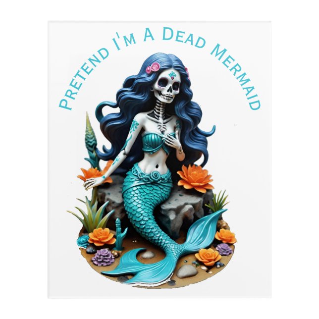 Pretend I'm A Dead Mermaid Thunder_Cove Acrylic Print (Front)