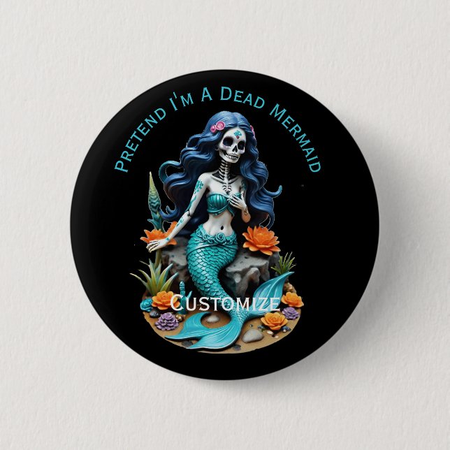 Pretend I'm A Dead Mermaid Thunder_Cove Button (Front)