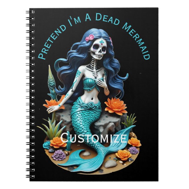 Pretend I'm A Dead Mermaid Thunder_Cove Notebook (Front)
