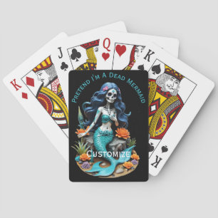 Pretend I'm A Dead Mermaid Thunder_Cove Poker Cards