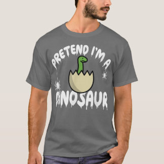 Pretend I'm A Dino Dinosaur Spooky Cute Simple Qui T-Shirt