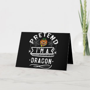 Pretend I'm A Dragon Funny Halloween Costume Gift Letterpress Thank You Card