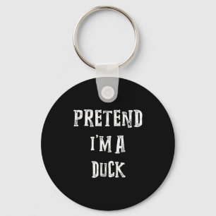 Pretend Im A Duck Halloween Costume Couples Keychain