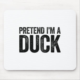 Pretend I'm A Duck Matching Kids Adult Duck Costum Mouse Pad