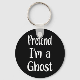 Pretend I'm A Ghost Costume Halloween Lazy Easy Fu Keychain