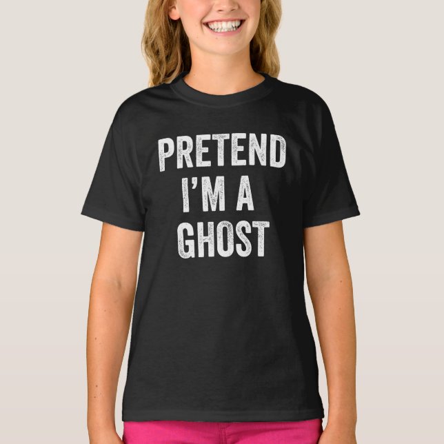 Pretend I'm A Ghost Cute Kids Halloween Costume T-Shirt (Front)
