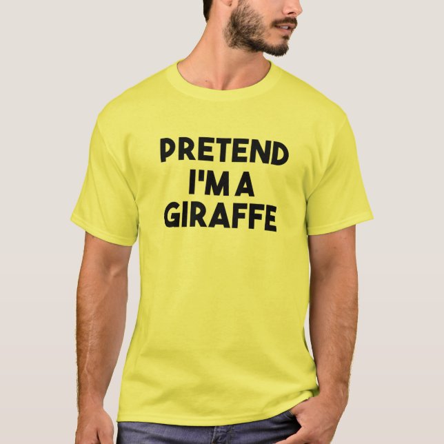 Pretend I'm A Giraffe Costume Lazy Funny Halloween T-Shirt (Front)