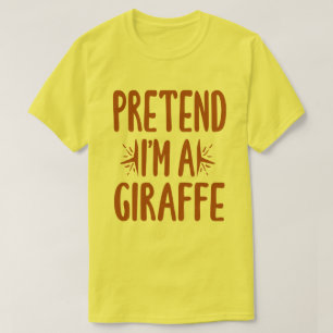 Pretend I'm A Giraffe Easy Lazy Halloween Costume T-Shirt