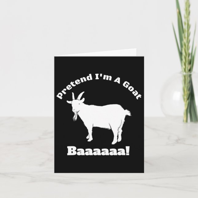 Pretend I'm A Goat - Easy Halloween Costume  Card