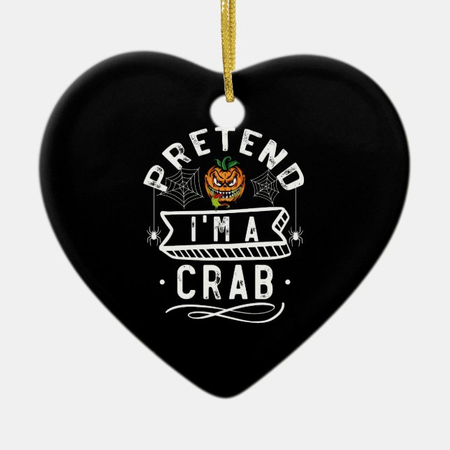 Pretend I'm A Grab Funny Halloween Costume Gift Ceramic Ornament (Front)