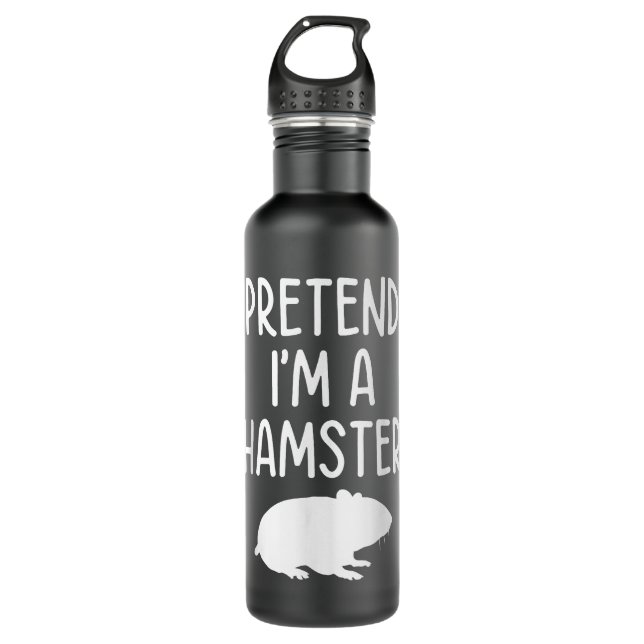 Pretend I'm A Hamster Stainless Steel Water Bottle (Front)