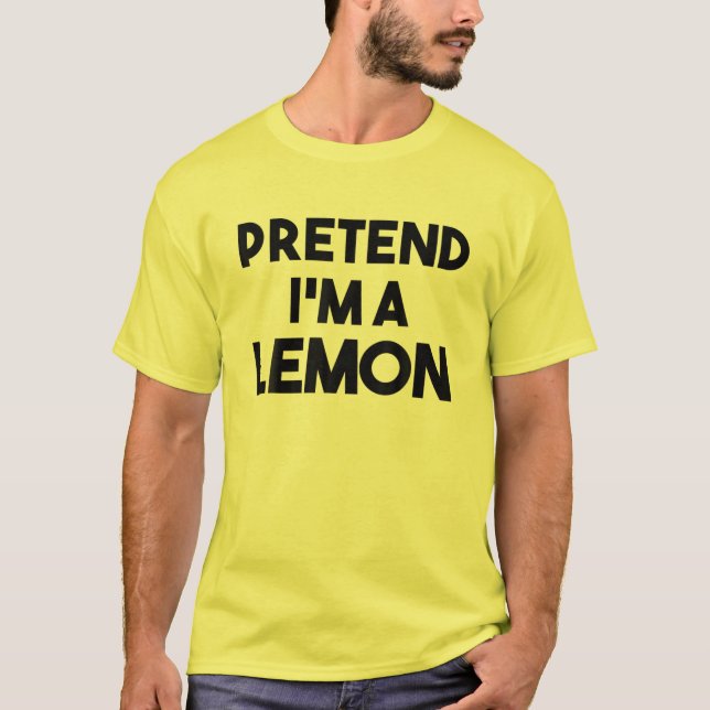 Pretend I'm A Lemon Costume Lazy Funny Halloween T-Shirt (Front)
