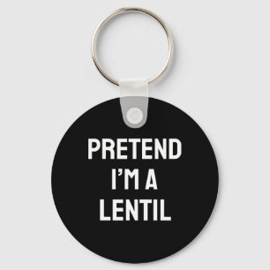 Pretend I'm A Lentil Costume Party Fun Halloween L Keychain