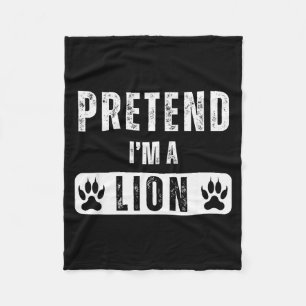 Pretend I'm A Lion Lazy Halloween Easy Costume Fleece Blanket
