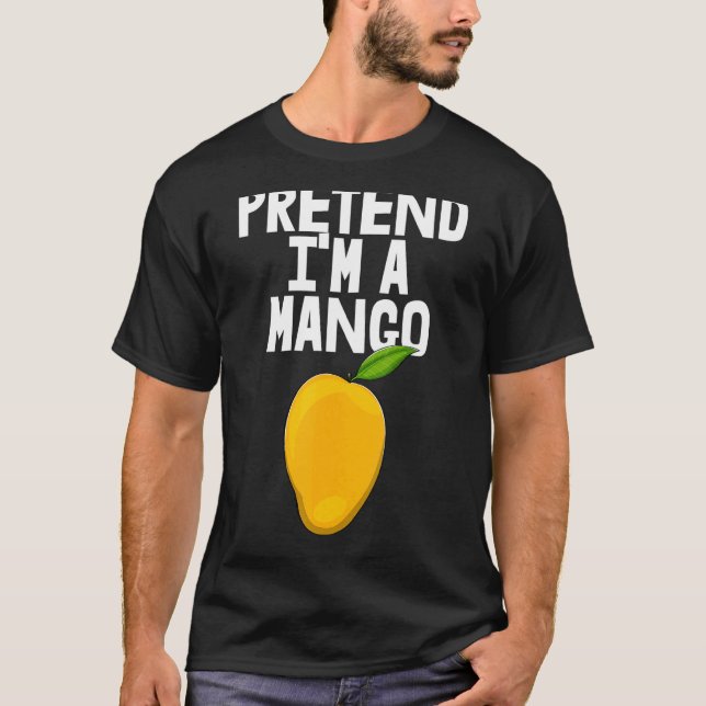 Pretend I'm A Mango Dabbing Funny Mango Fruit Love T-Shirt (Front)