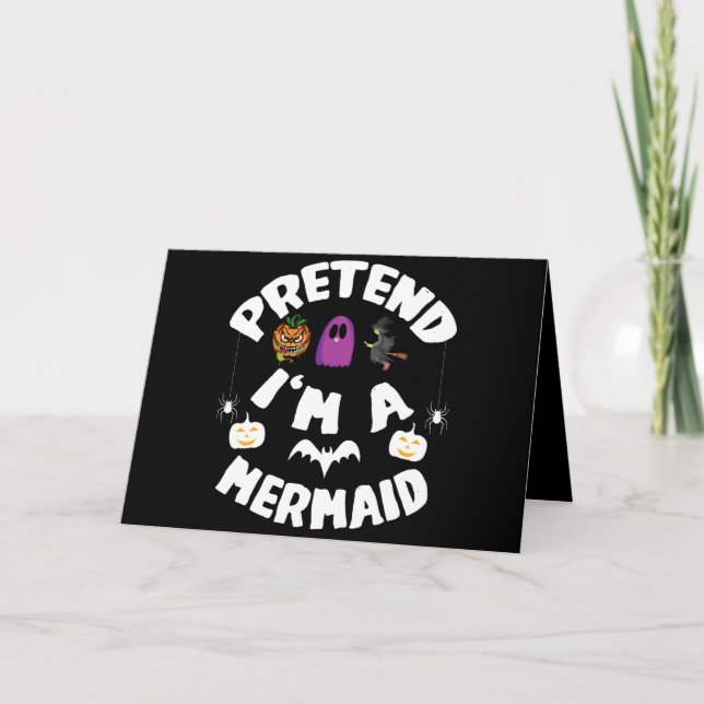 Pretend I'm A Mermaid Funny Halloween Costume Gift Card (Front)