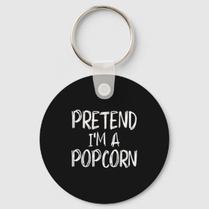 Pretend I'm A Pcorn Costume Halloween Party Family Keychain