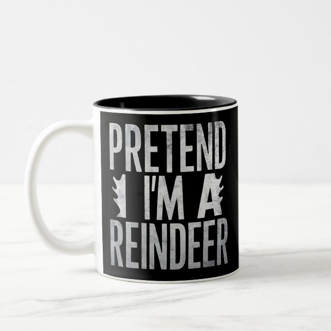 Pretend im a Reindeer Christmas Costume Two-Tone Coffee Mug (Left)