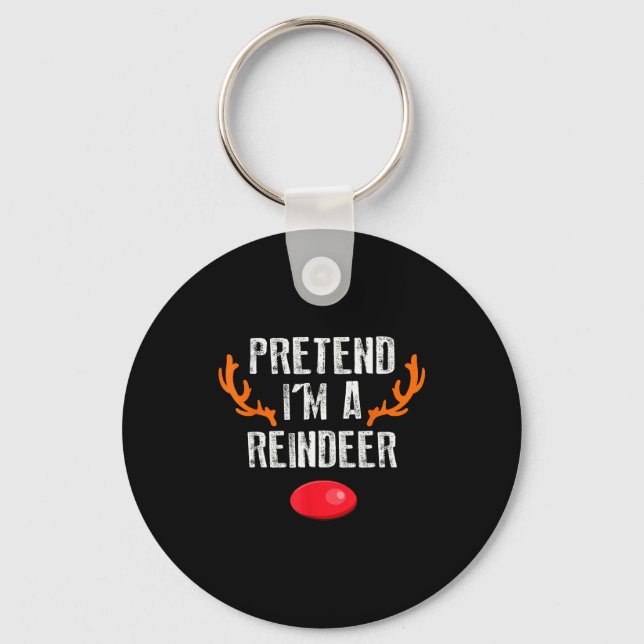 Pretend I'm A Reindeer Funny Lazy Christmas Mens W Keychain (Front)