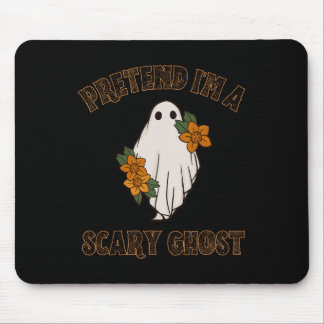 Pretend I'm A Scary Ghost Halloween Costume 3  Mouse Pad