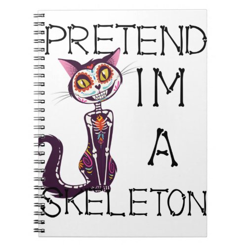 pretend Im a skeleton 4500  5400 px 5 Notebook