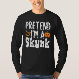 Pretend I'm A Skunk Halloween Costume Party T-Shirt